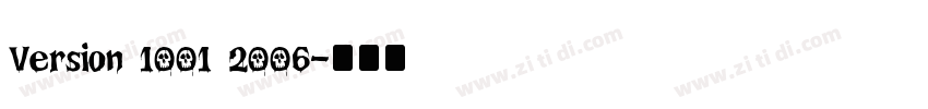 Version 1001 2006字体转换